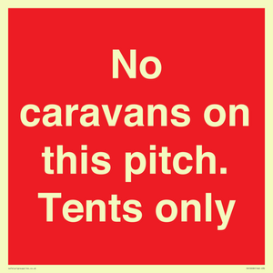 No caravans on this pitch. Tents only